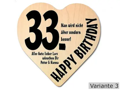 Herz Holzschild mit Wunschtext Geschenk zum 33. Geburtstag*