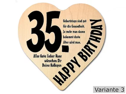 Herz Holzschild mit Wunschtext Geschenk zum 35. Geburtstag*