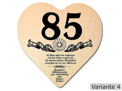 Herz Holzschild mit Wunschtext Geschenk zum 85. Geburtstag*