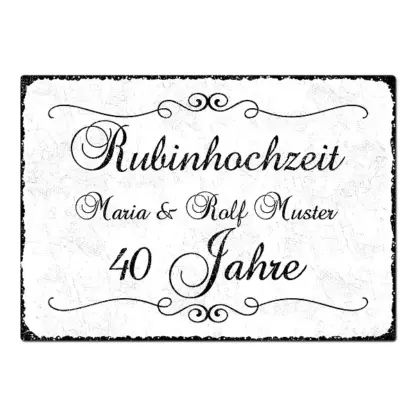 Geschenk zum 40. Hochzeitstag - Schild A4 mit individuellem Wunschtext*