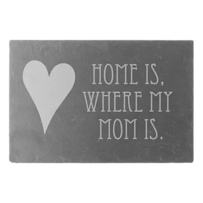 Schild "Home is, where my Mom is." 30 x 20 cm mit Wunschtext*